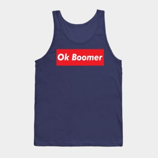 OK BOOMER Tank Top